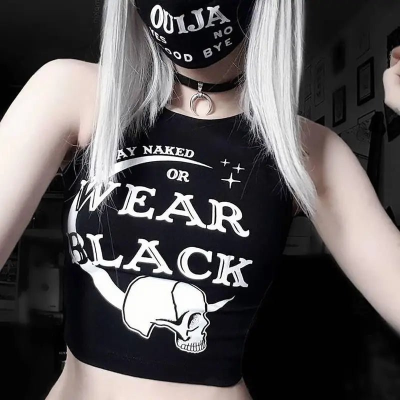 Stay Naked Or Wear Black Gothic Cropped Tank Top - Cosparty