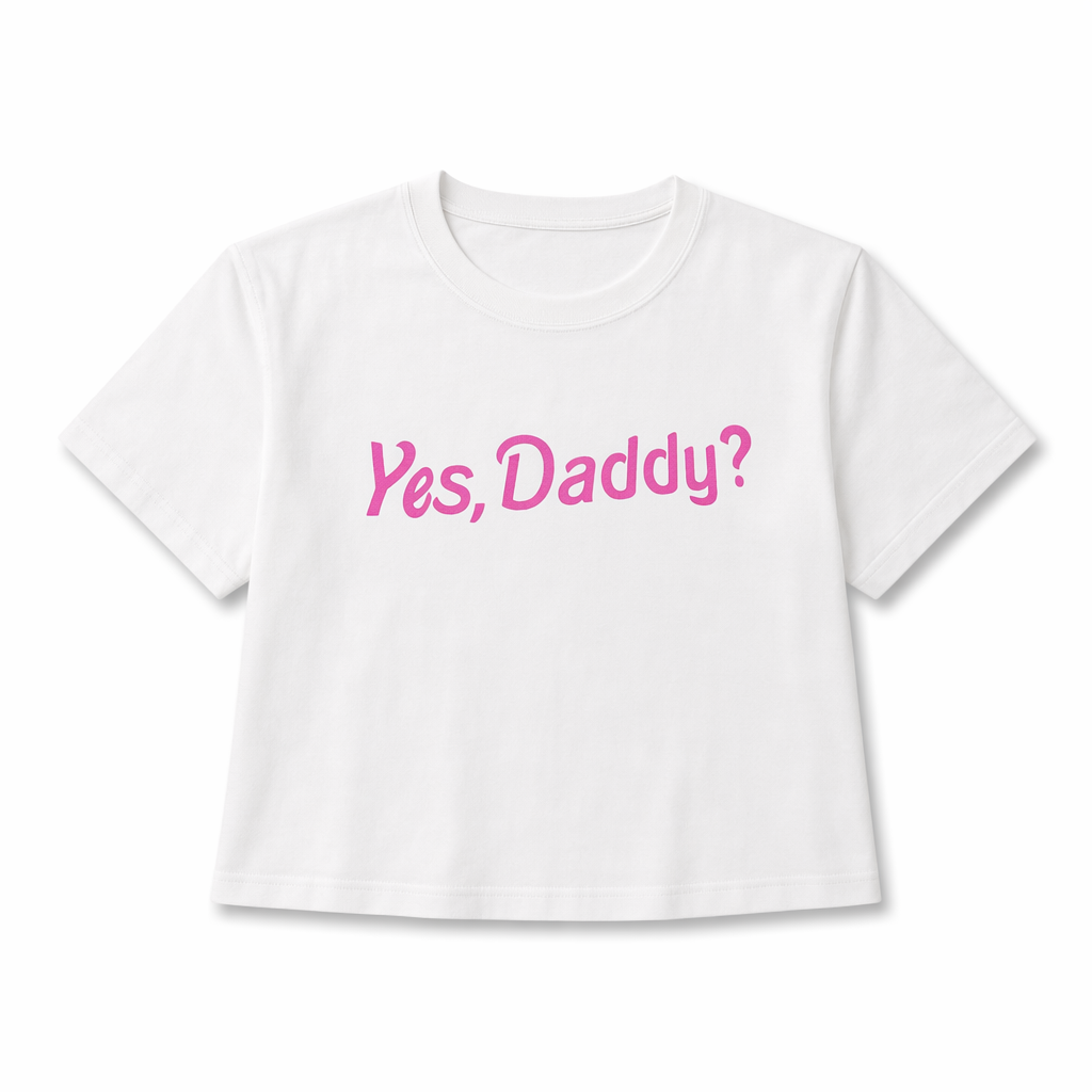 Yes Daddy Cropped Tees for Style and Comfort in Every Inch Default
