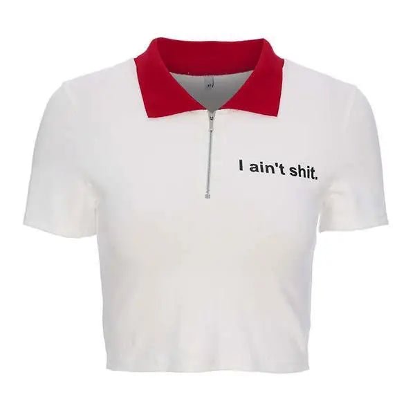 Fiesty Collared Zip Up Crop Top with I Aint Shit Design - Cosparty