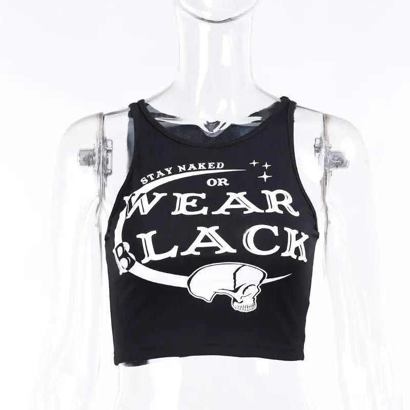 Stay Naked Or Wear Black Gothic Cropped Tank Top - Cosparty