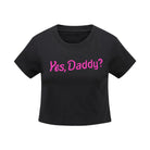 Yes Daddy Cropped Tees for Style and Comfort in Every Inch - Shirt