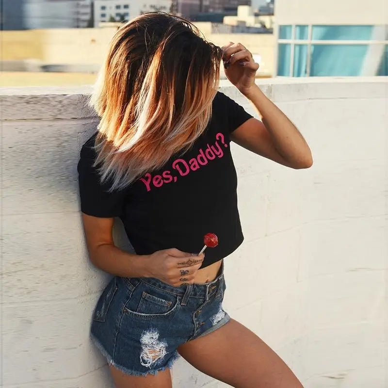 Yes Daddy Cropped Tees for Style and Comfort in Every Inch - Cosparty