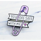 You Are Safe With Me Lavender Safety Pin Enamel Pin - pin